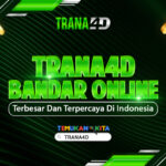 Trana4D: Bandar Online Terbesar dan Terpercaya di Indonesia