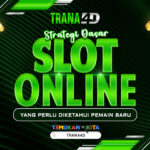 Strategi Dasar Slot Online yang Perlu Diketahui Pemain Baru